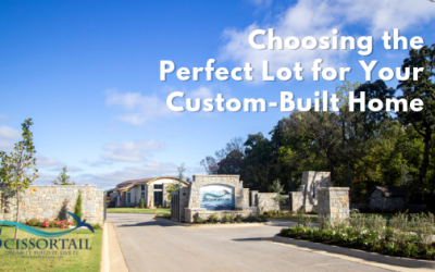 Choosing the Perfect Lot for Your Custom-Built Home