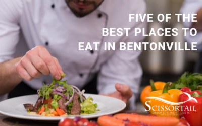 Five of the Best Places to Eat in Bentonville: A Mecca of Local Flavor