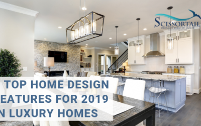 8 Top Home Design Features for 2019 in Luxury Homes