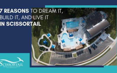 7 Reasons to Dream it, Build it and Live it in Scissortail