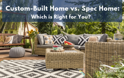 Custom-Built Home vs. Spec Home: Which is Right for You?