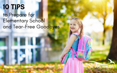 10 Tips to Prepare for Elementary School and Tear-Free Goodbyes